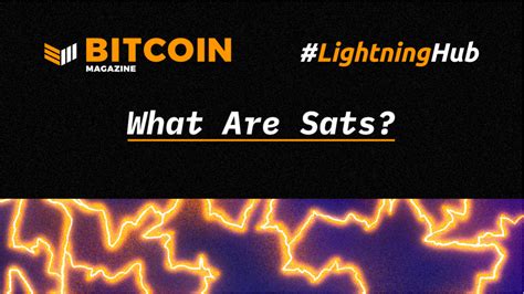 What Are Sats Bitcoin Magazine Bitcoin News Articles And Expert