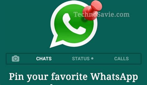 Pin Your Favorite Whatsapp Chats On Top New Update Is Coming Techno