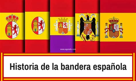 Historia Y Evolución De La Bandera Española Todos Los Datos Y Las