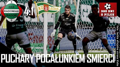 Radomiak Radom 4 1 Lechia Gdańsk 5 kolejka PKO BP Ekstraklasa 2022