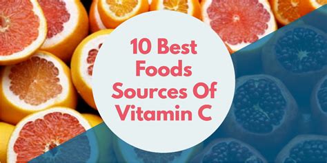 10 Best Foods Sources Of Vitamin C Expertpreviews