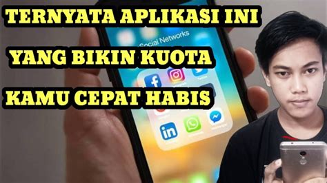 Aplikasi Paling Boros Kuota Tampa Kamu Sadari Youtube