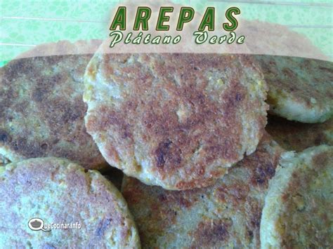 Arepas De Pl Tano Verde Que Cocinar