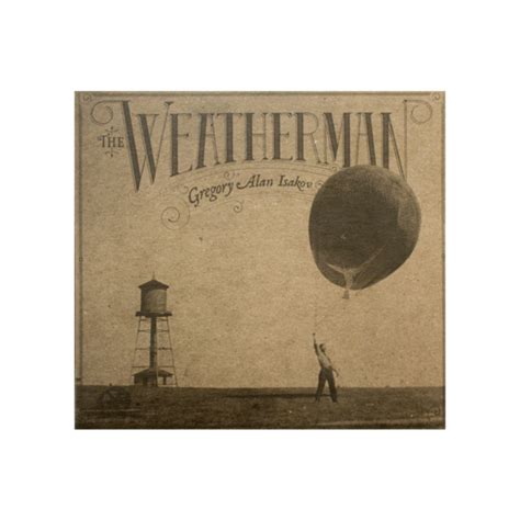 The Weatherman Digital Download Gregory Alan Isakov Online Store