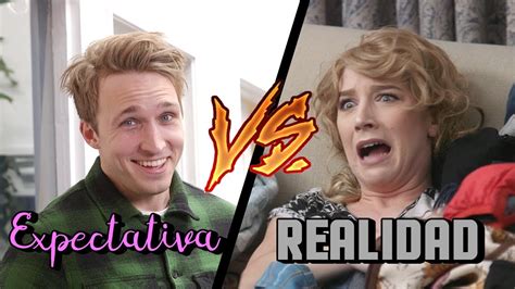 Expectativa Vs Realidad Youtube