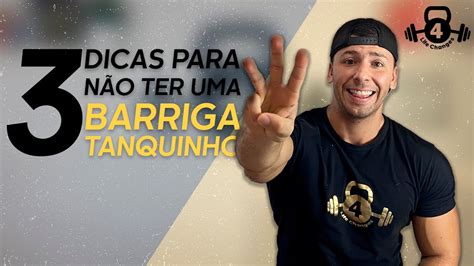 3 Dicas Para Ter Uma Barriga Tanquinho Youtube