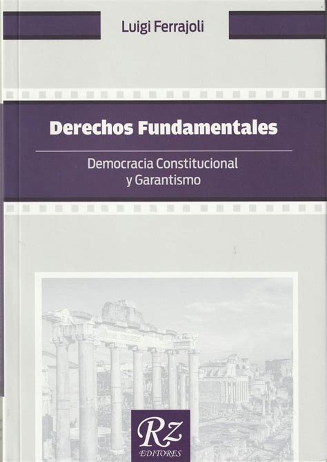 Libro Derecho Y Razon Luigi Ferrajoli 4