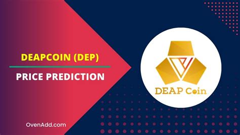 Deapcoin Dep Price Prediction 2024 2025 2030 2035 How High Will