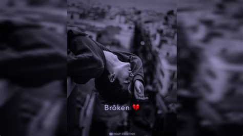 💔🥀very Sad Song Status 😥 Broken Heart 💔 Whatsapp Status Video 😥 Breakup