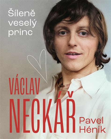 Václav Neckář Šíleně veselý princ