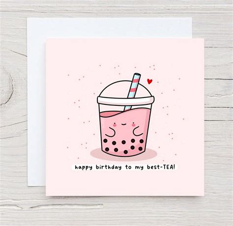 Happy Birthday Best Tea Card Kawaii Birthday Card Funny Pun Birthday