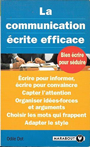 La Communication Crite Efficace Odile Dot Abebooks