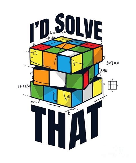 I'd Solve That Speedsolving Speedcubing Cubing Speed Cuber Digital Art by Graphics Lab - Fine ...