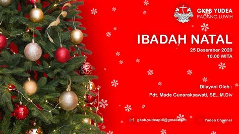 Ibadah Natal Jumat 25 Desember 2020 GKPB Yudea Padang Luwih YouTube