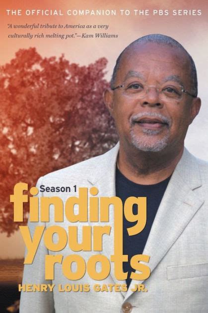 Finding Your Roots: The Official Companion to the PBS Series by Henry ...