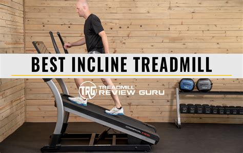 Best Incline Treadmill of 2024