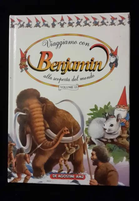 VIAGGIAMO CON BENJAMIN Alla Scoperta Del Mondo Anno 1988 Volume 15