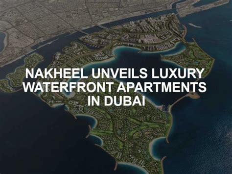 Top Waterfront Communities In Dubai