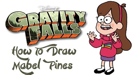 How To Draw Mabel Pines Gravity Falls Youtube