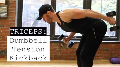 Triceps Dumbbell Tension Kickback YouTube