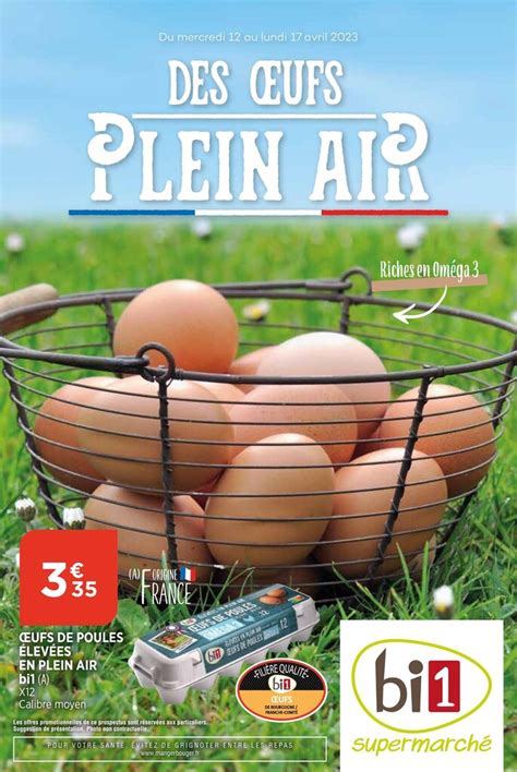 Promo Oeufs De Poules Elevees En Plein Air Bi1 Chez Bi1