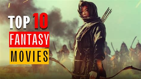 Top 10 Best Fantasy Movies Fantasy Adventure Movies YouTube