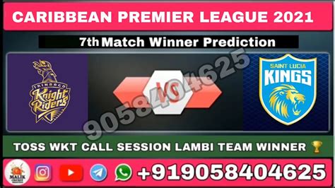 Saint Lucia Kings Vs Trinbago Knight Riders Th Match Prediction Cpl