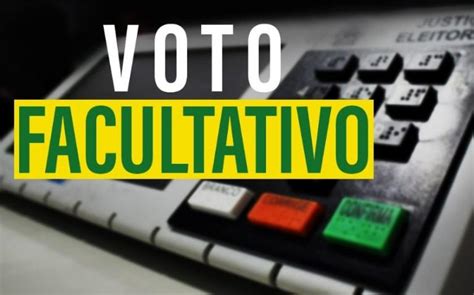 Voto Facultativo → Quem é Obrigado A Votar Em 2022【veja 】