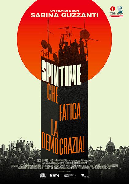 Poster Spin Time Che Fatica La Democrazia