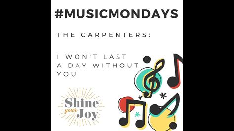 Carpenters I Won T Last A Day Without You Lyric Video YouTube