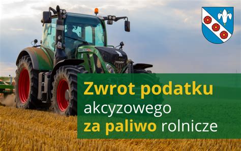 Zwrot podatku akcyzowego za paliwo rolnicze Urząd Gminy Stara