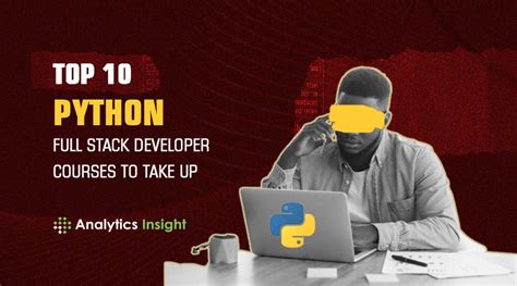 Top 10 Python Full Stack Developer Courses To Take Up