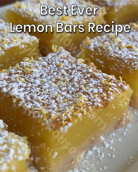 Best Ever Lemon Bars Recipe Dkh