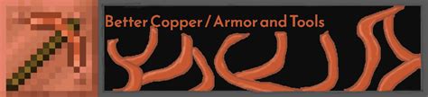 Better Copper / Armor and Tools - Minecraft Mods - CurseForge