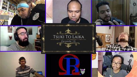 Tsuki To Laika 10 Reaction Mashup Irina The Vampire Cosmonaut YouTube