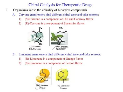 PPT - Chiral Catalysis for Therapeutic Drugs PowerPoint Presentation ...