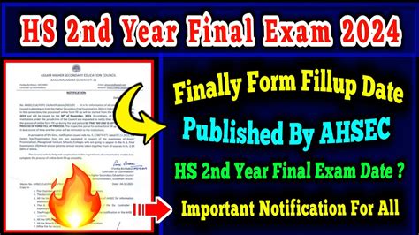 Finally Hs Final Exam Form Fillup Date Ahsec Hs Nd Year