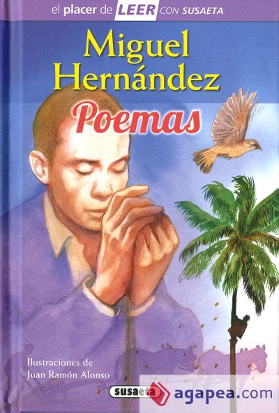 El Placer De Leer Con Susaeta Nivel Miguel Hernandez Poemas