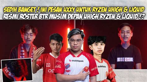 Sedih Banget Resmi Berpisah Ini Pesan Duo Uxxy Untuk Ryzen Liquid