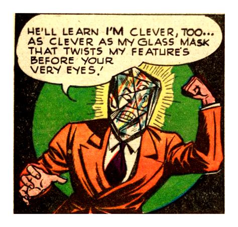 Gone And Forgotten Batman Leads An Interesting Life The Incredible Glass Man