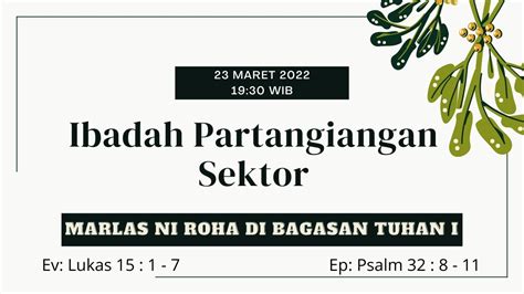 Ibadah Partangiangan Sektor Hkbp Cibinong Ressort Cibinong Maret