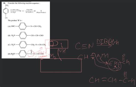 Consider The Following Reaction Sequencech3 ChoΔ Dil Naoh A I Nh2 Nh2