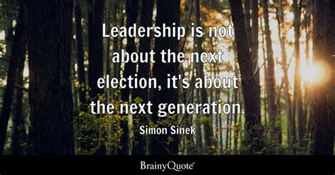 Top 10 Next Generation Quotes Brainyquote