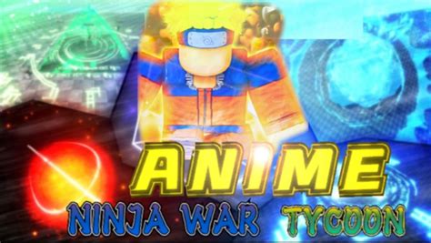 Roblox Anime Ninja War Tycoon Codes October Touch Tap Play