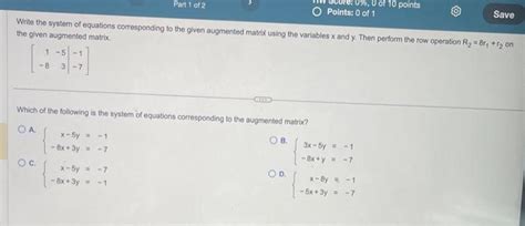 [solved] Write The Augmented Matrix Of The Following Syste