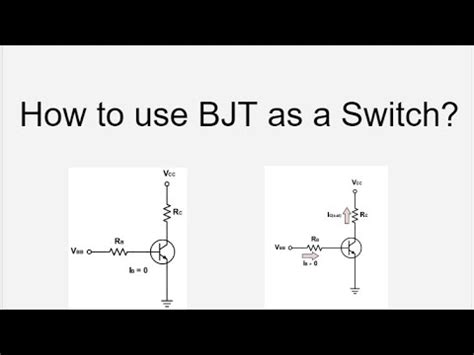 How To Use Bjt As A Switch Bjt Switching Youtube