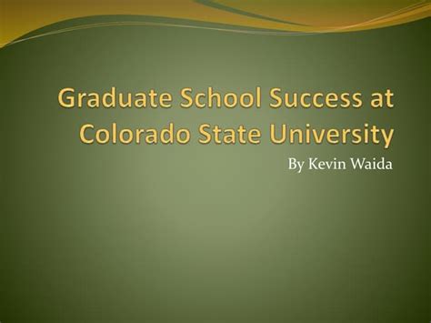 Graduate School Success at Colorado State University