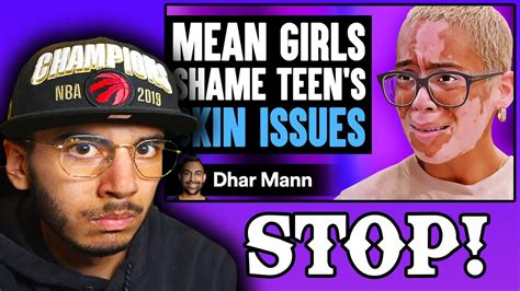 Mean Girls Shame Teens Skin Issues Dhar Mann Reaction Youtube