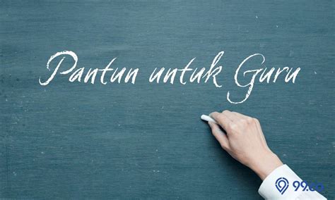 35 Pantun Untuk Guru Yang Menyentuh Hati Dan Bikin Haru