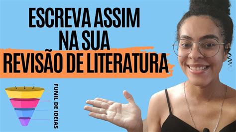 O Que Escrever Na Revis O De Literatura Tcc Tranquilo Youtube